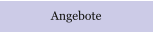 Angebote